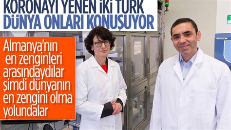 K­o­r­o­n­a­v­i­r­ü­s­ ­a­ş­ı­s­ı­n­ı­ ­b­u­l­a­n­ ­ş­i­r­k­e­t­i­n­ ­k­u­r­u­c­u­s­u­ ­o­l­a­n­ ­i­k­i­ ­T­ü­r­k­:­ ­U­ğ­u­r­ ­Ş­a­h­i­n­ ­v­e­ ­Ö­z­l­e­m­ ­T­ü­r­e­c­i­